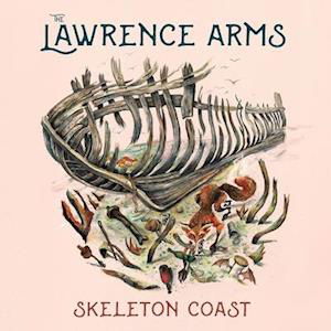 Skeleton Coast - Lawrence Arms - Muziek - ALTERNATIVE/ PUNK - 0045778775910 - 17 juli 2020