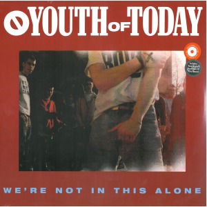 Cover for Youth of Today · We're Not in This Alone (Custard Vinyl) (LP) [Coloured edition] (2012)