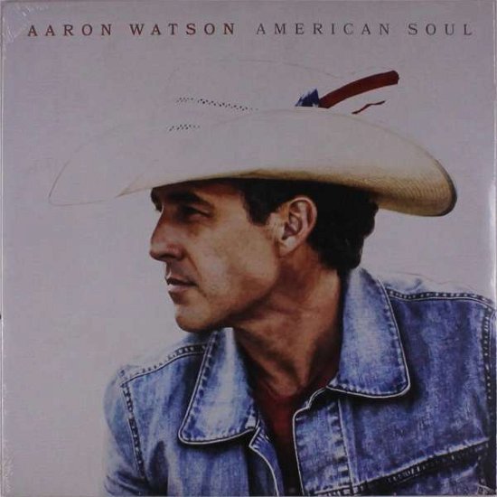 Cover for Aaron Watson · American Soul (LP) (2021)