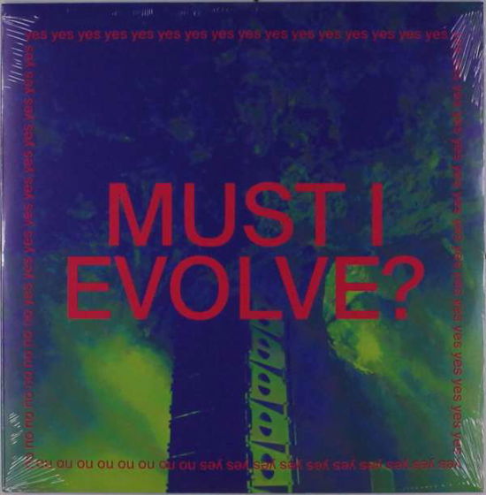 Cover for Jarv is · Must I Evolve (LP) (2019)