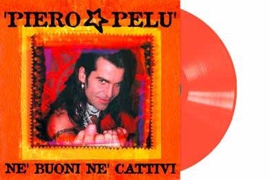 Cover for Piero Pelu · Ne Buoni Ne Cattivi (LP) (2022)
