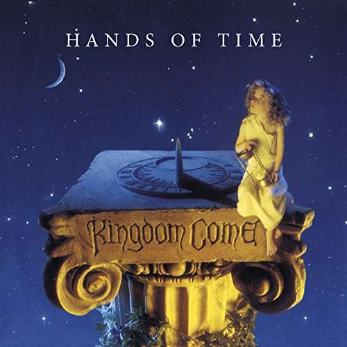 Cover for Kingdom Come · Hands Of Time (CD) (2017)