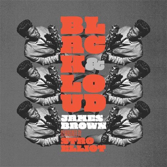 Cover for Stro Elliott · Black &amp; Loud: James Brown Reimagined By Stro Elliott (LP) (2022)