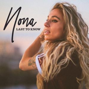 Cover for Nona · Last To Know (LP) [Limited edition] (2019)