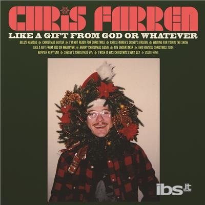 Cover for Chris Farren · Like A Gift From God Or Whatever (LP) [Limited edition] (2017)
