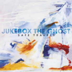 Cover for Jukebox the Ghost · Safe Travels (LP)