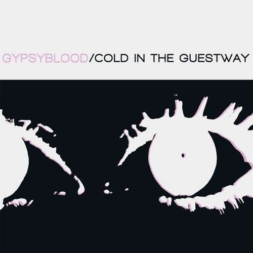 Cover for Gypsyblood · Cold in the Guestway (LP) (2011)