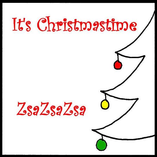 Cover for Zsazsazsa · It's Christmastime (CD) (2006)