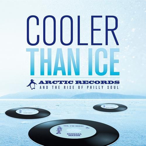 Cover for Cooler Than Ice: Arctic Records Story / Various (CD) (2013)
