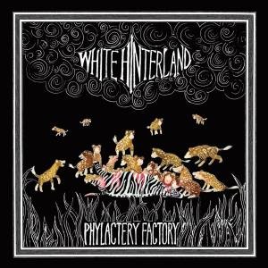 Cover for White Hinterland · Phylactery (LP) [Standard edition] (2008)
