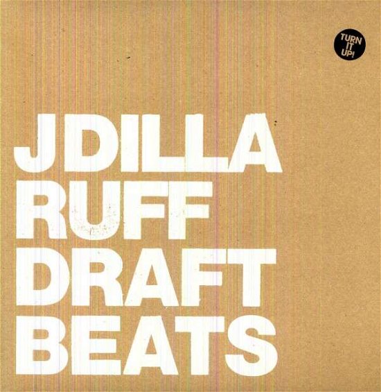 Ruff Draft-Instrumentals- - J Dilla - Musiikki - STONES THROW - 0659457215910 - perjantai 27. huhtikuuta 2018