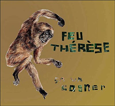 Cover for Feu Therese · Ca Va Cogner (LP) (2007)