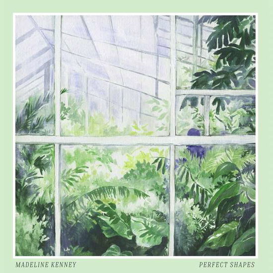 Perfect Shapes - Madeline Kenney - Música - CARPARK RECORDS - 0677517012910 - 5 de outubro de 2018