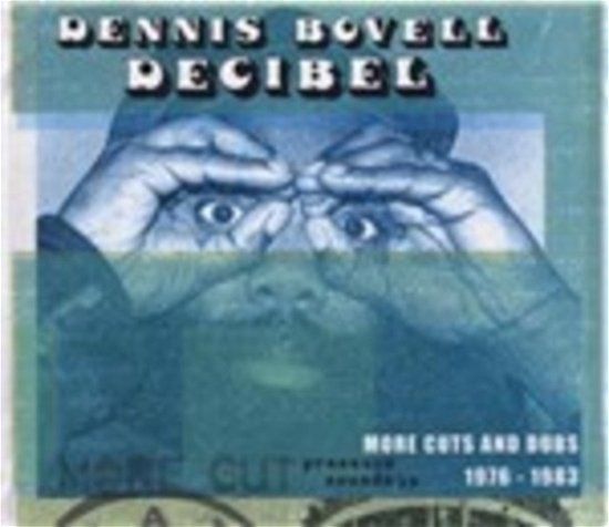 Cover for Dennis Bovell · Decibel: More Cuts from Dennis Bovell 1976-1983 (LP) (2003)
