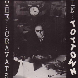 Cover for Cravats · The Cravats In Toytown (LP) [Limited edition] (2015)