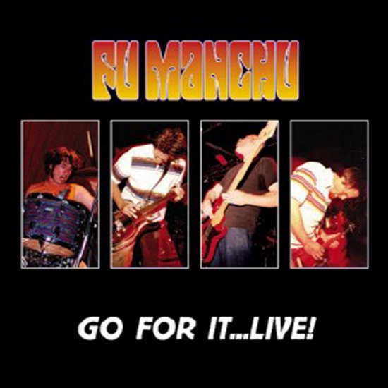 Cover for Fu Manchu · Go for It -live- (LP) [Live edition] (2008)