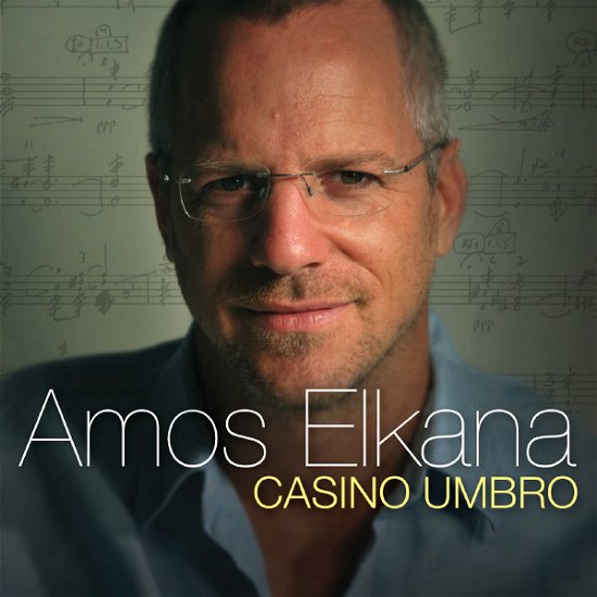 Cover for Elkana / Meitar Ensemble / Stoltzman · Casino Umbro (CD) (2012)