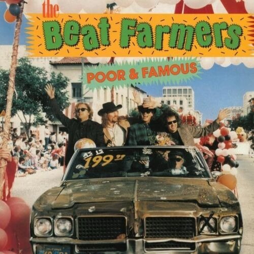 Cover for Beat Farmers · Poor &amp; Famous (LP) (2023)