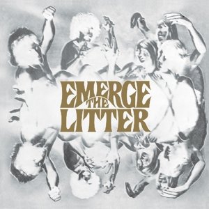 Cover for The Litter · Emerge (LP) (2016)