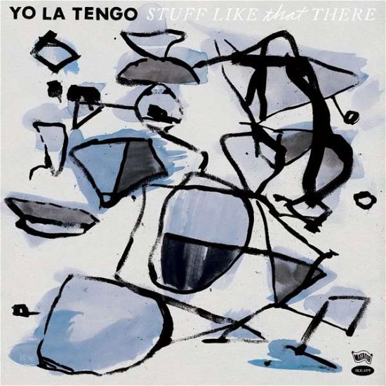 Cover for Yo La Tengo · Stuff Like That There (LP) (2015)