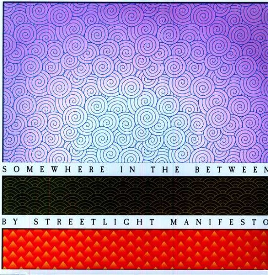 Cover for Streetlight Manifesto · Somewhere in the Between (LP) (2013)