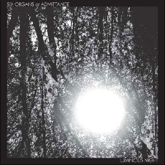 Cover for Six Organs Of Admittance · Luminous Night (LP) [Standard edition] (2001)