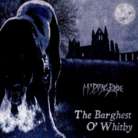 Cover for My Dying Bride · Barghest O' Whitby (LP) (2018)