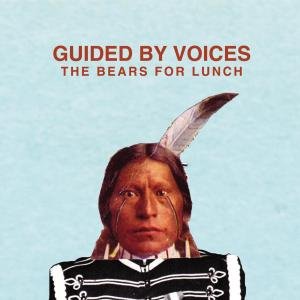 Cover for Guided by Voices · Bears for Lunch (LP) (2012)