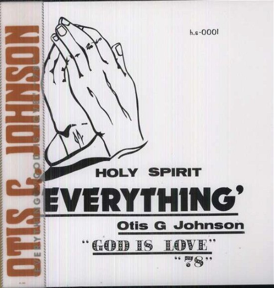 Cover for Otis G. Johnson · Everything - God Is Love (LP) (2013)