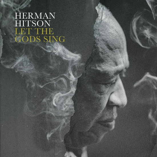 Cover for Herman Hitson · Let the Gods Sing (CD) (2022)