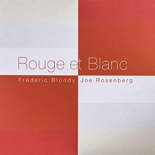 Cover for Joe Rosenberg · Rouge et Blanc (CD) [Digipack] (2014)