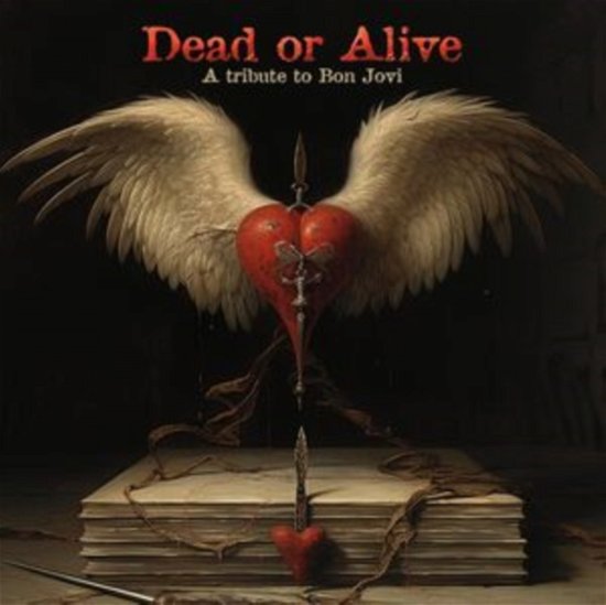 Cover for Various Artists · Dead Or Alive - A Tribute To Bon Jovi (LP) (2024)