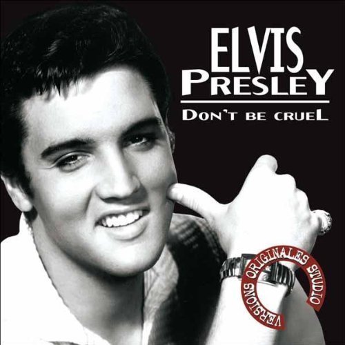 Don't Be Cruel - Elvis Presley - Música - Intense - 4011222310910 - 14 de dezembro de 2020