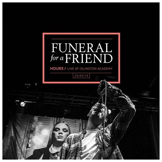 Cover for Funeral for a Friend · Hours - Live At Islingt (CD) (2015)