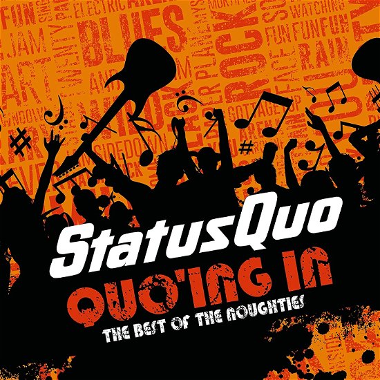 Cover for Status Quo · Quo'ing in - the Best of the Noughties (CD) (2022)