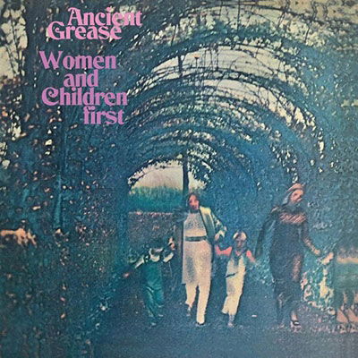 Women & Children First - Ancient Grease - Musikk - SOMMOR - 4040824091910 - 31. mars 2023