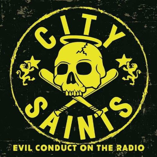 Cover for City Saints · Evil Conduct On The Radio (7&quot;  Yellow Vinyl) (7&quot;) (2021)