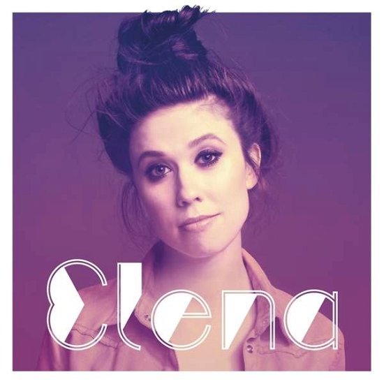 Elena - Elena - Muziek - DEAG - 4250216611910 - 13 mei 2016