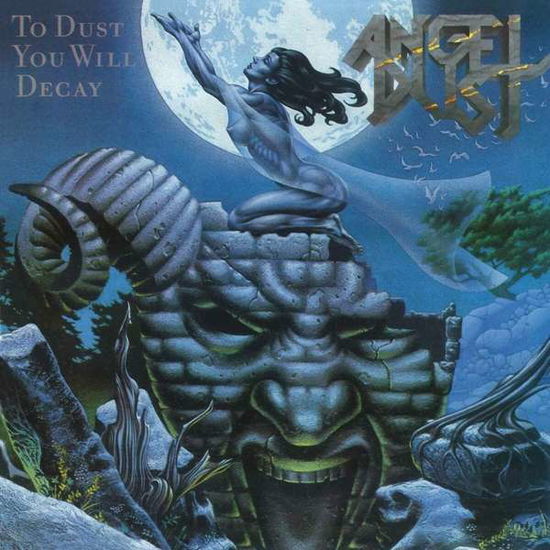 To Dust You Will Decay - Angel Dust - Music - HIGH ROLLER - 4251267704910 - September 4, 2020