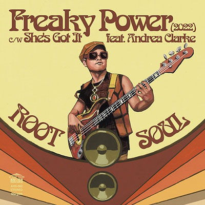 Cover for Root Soul · Freaky Power (2022)/she's Got It Feat.andrea Clarke &lt;limited&gt; (LP) [Japan Import edition] (2022)