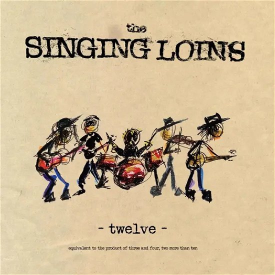 Cover for Singing Loins · Twelve (LP) (2024)