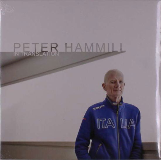 Cover for Peter Hammill · In Translation (LP) (2021)