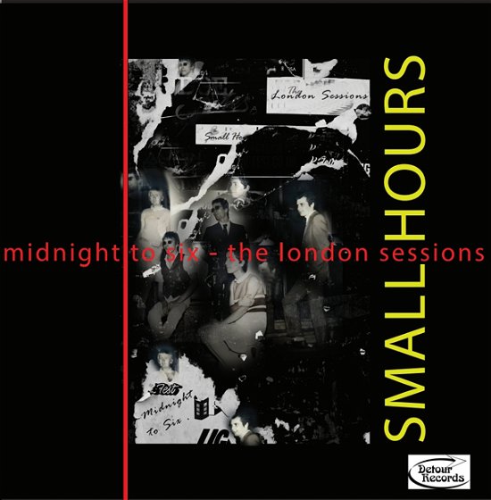 Cover for Small Hours · Midnight To Six: The London Sessions (LP) (2022)