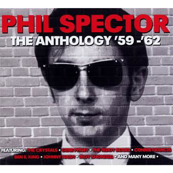 Anthology 1959-1962 - Phil Spector - Musik - NOT NOW - 5060143490910 - 11. Dezember 2012