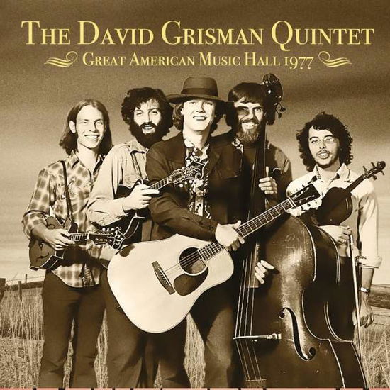 Cover for David Grisman Quintet · Great American Music Hall 1977 (CD) [Remastered edition] (2017)