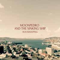 Housekeeping - Moonpedro & the Sinking Ship - Music - APOLLON RECORDS - 7090039727910 - July 5, 2024