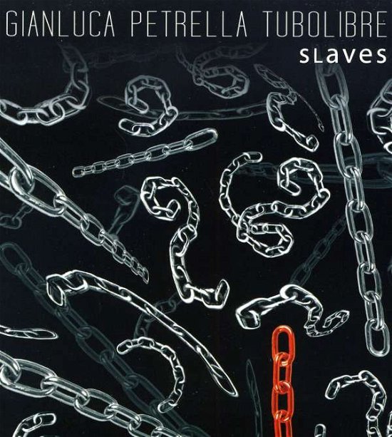 Cover for Gianluca Petrella · Slaves (CD) (2011)