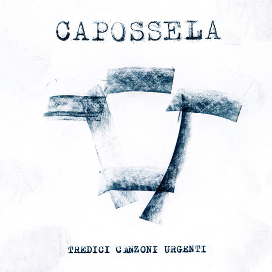 Tredici Canzoni Urgenti - Vinicio Capossela - Musik - LA CUPA - 8051040729910 - 21. april 2023