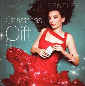 Bentley Rachelle · Christmas Gift (CD) (2020)