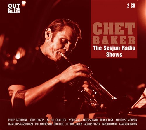Sesjun Radio Shows - Chet Baker - Music - PINK - 8713545210910 - May 14, 2010